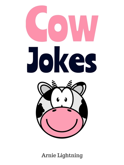 Title details for Cow Jokes by Arnie Lightning - Available